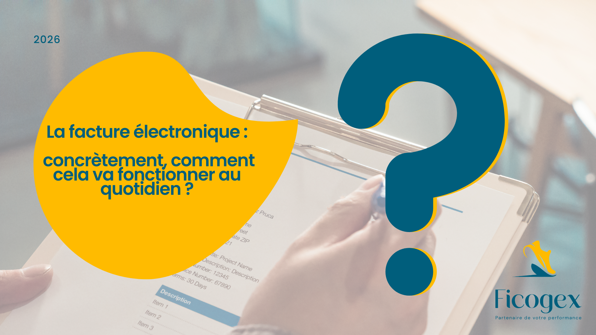 La facture électronique : concrètement, comment cela va fonctionner au quotidien ?